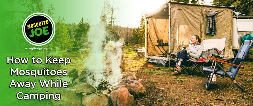 How to Keep Mosquitoes Away While Camping